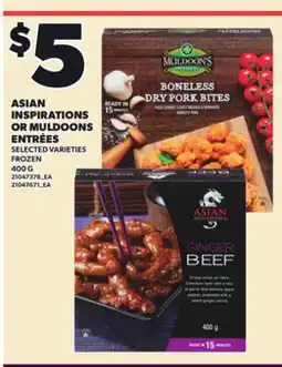 Loblaws ASIAN INSPIRATIONS OR MULDOONS ENTRÉES, 400 G offer