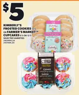 Loblaws KIMBERLY'S FROSTED COOKIES, 12'S OR FARMER'S MARKET CUPCAKES, 6'S OR 12'S offer