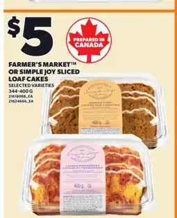 Loblaws FARMER'S MARKET OR SIMPLE JOY SLICED LOAF CAKES, 344-400 G offer