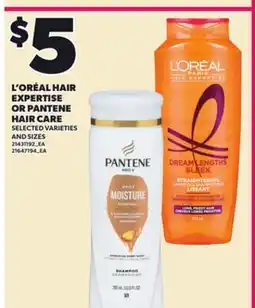 Loblaws L'ORÉAL HAIR EXPERTISE OR PANTENE HAIR CARE offer