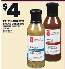 Loblaws PC VINAIGRETTE SALAD DRESSING, 350 ML offer