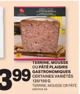 L'Intermarché TERRINE, MOUSSE OU PÂTÉ | TERRINE, MOUSSE OR PÂTÉ, 125/150 G offer