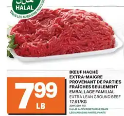 L'Intermarché BŒUF HACHÉ EXTRA-MAIGRE PROVENANT DE PARTIES FRAÎCHES SEULEMENT | EXTRA LEAN GROUND BEEF offer