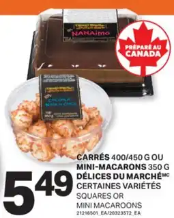 L'Intermarché CARRÉS 400/450 G OU MINI-MACARONS 350 G | SQUARES OR MINI MACAROONS offer