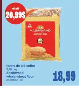 Wholesale Club FARINE DE BLÉ ENTIER AASHIRVAAD, 9,07 KG offer