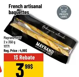 Mayrand Mayrand CHEF French artisanal baguettes offer
