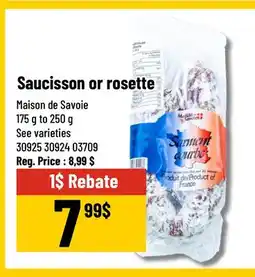Mayrand Saucisson or rosette Maison de Savoie offer