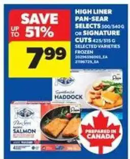 Real Canadian Superstore High Liner Pan-Sear Selects or Signature Cuts offer