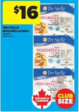 Real Canadian Superstore Tre stelle mozzarella ball offer
