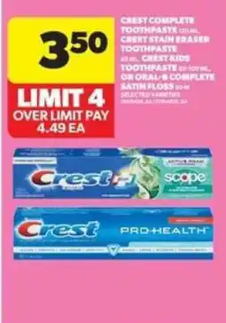 Real Canadian Superstore Crest Toothpaste and Oral-B Floss offer