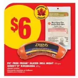 No Frills PC Free From Sliced Deli Meat / Ziggy's Kolbassa offer
