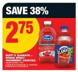 No Frills Mott's Clamato – Ocean Spray Cranberry Cocktail offer