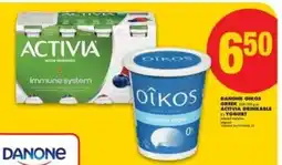 No Frills DANONE OIKOS GREEK & ACTIVIA DRINKABLE YOGURT offer
