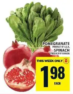Food Basics Pomegranate and Spinach offer