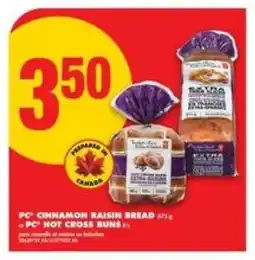 No Frills PC Cinnamon Raisin Bread / PC Hot Cross Buns offer