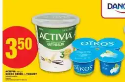 No Frills ACTIVIA 650 g or OIKOS GREEK 4x100 g YOGURT offer