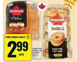 Food Basics DEMPSTER’S BAGELS OR DINNER ROLLS offer