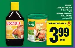 Food Basics Bovril Concentrated Soup Base / Knorr Instant Broth Mix offer