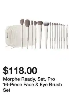 Sephora Morphe Ready, Set, Pro 16-Piece Face & Eye Brush Set offer