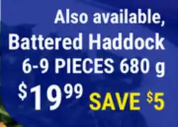 M & M Food Market Battered Haddock offer