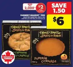 Real Canadian Superstore Farmer's market pies offer