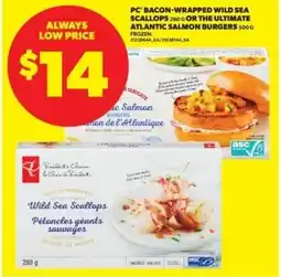 Real Canadian Superstore PC bacon-wrapped wild sea scallops or the ultimate atlantic salmon burgers offer