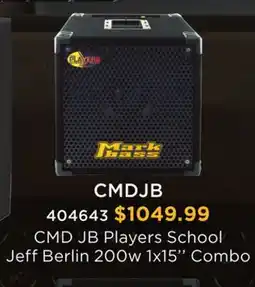 Long & McQuade CMD JB PLAYERS SCHOOL JEFF BERLIN 200W 1X15'' COMBO offer