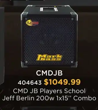 Long & McQuade CMD JB PLAYERS SCHOOL JEFF BERLIN 200W 1X15'' COMBO offer