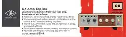 Long & McQuade UNIVERSAL AUDIO OX AMP TOP BOX offer