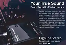 Long & McQuade RADIAL HIGHLINE STEREO STEREO PASSIVE LINE ISOLATOR offer