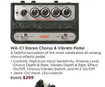 Long & McQuade WA-C1 STEREO CHORUS & VIBRATO PEDAL offer