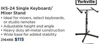 Long & McQuade YORKVILLE IKS-24 SINGLE KEYBOARD/MIXER STAND offer