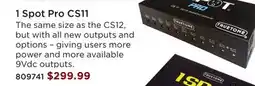 Long & McQuade TRUETONE 1 SPOT PRO CS11 offer