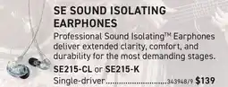 Long & McQuade SE SOUND ISOLATING EARPHONES offer