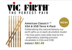 Long & McQuade VIC FIRTH AMERICAN CLASSIC X5A & X5B TERRA 4-PACK offer