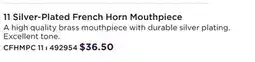 Long & McQuade CARLTON 11 SILVER-PLATED FRENCH HORN MOUTHPIECE offer
