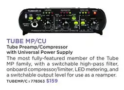 Long & McQuade TUBE MP/CU TUBE PREAMP/COMPRESSOR WITH UNIVERSAL POWER SUPPLY offer