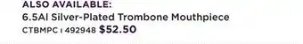 Long & McQuade 6.5AL SILVER-PLATED TROMBONE MOUTHPIECE offer