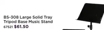 Long & McQuade YORKVILLE BS-308 LARGE SOLID TRAY TRIPOD BASE MUSIC STAND offer