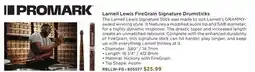 Long & McQuade PROMARK LARNELL LEWIS FIREGRAIN SIGNATURE DRUMSTICKS offer