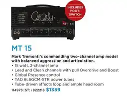 Long & McQuade MT 15 MARK TREMONTI'S COMMANDING TWO-CHANNEL AMP MODEL WITH BALANCED AGGRESSION AND ARTICULATION offer