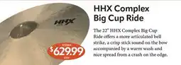 Long & McQuade 22 HHX Complex Big Cup Ride offer