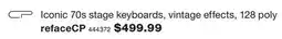 Long & McQuade REFACE SYNTHESIZERS ICONIC 70S STAGE KEYBOARDS, VINTAGE EFFECTS, 128 POLY offer