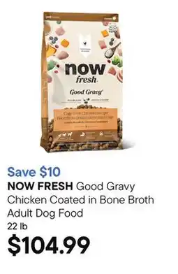 Petvalu Good Gravy Chicken Coated in Bone Broth Adult Dog Food offer