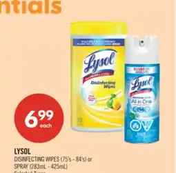 Shoppers Drug Mart LYSOL DISINFECTING WIPES (75's - 84's) or SPRAY (283mL - 425mL) offer