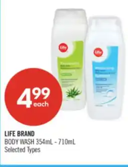 Shoppers Drug Mart LIFE BRAND BODY WASH offer