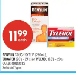 Shoppers Drug Mart BENYLIN COUGH SYRUP (250mL), SUDAFED (20's - 24's) or TYLENOL (18's - 20's) COLD PRODUCTS offer