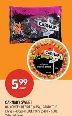 Shoppers Drug Mart CARNABY SWEET HALLOWEEN BERRIES (475g), CANDY TUB (375g - 400g) or LOLLIPOPS (540g - 600g) offer