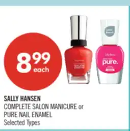 Shoppers Drug Mart SALLY HANSEN COMPLETE SALON MANICURE or PURE NAIL ENAMEL offer