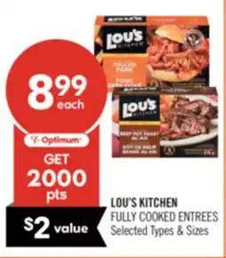 Shoppers Drug Mart LOU'S KITCHEN FULLY COOKED ENTREES offer